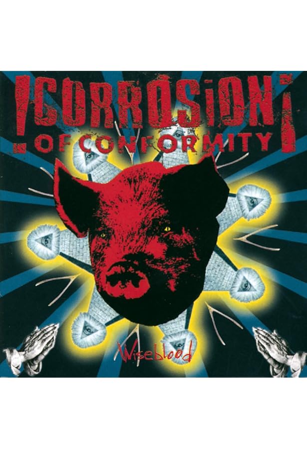 Corrosion of Conformity CD 8枚 Corrosion of Conformity CD 8枚 Corrosion Of Conformity